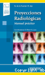 Proyecciones radiográficas: manual práctico vignette