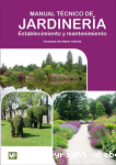 Manual técnico de jardinería: establecimiento y mantenimiento vignette