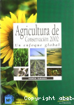 Agricultura de conservación 2002: un enfoque global vignette