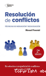 La resolución de conflictos: técnicas de mediación y negociación vignette