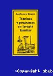 Técnicas y programas en terapia familiar vignette