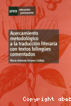 Acercamiento metodológico a la traducción literaria con textos bilingües comentados vignette