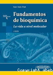 Fundamentos de bioquímica : la vida a nivel molecular vignette